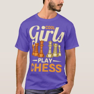 Cool Chess Player Girls Chessman Funny Chess T-Shirt