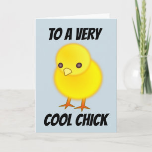 COOL CHICK BIRTHDAY FOR HER CARD