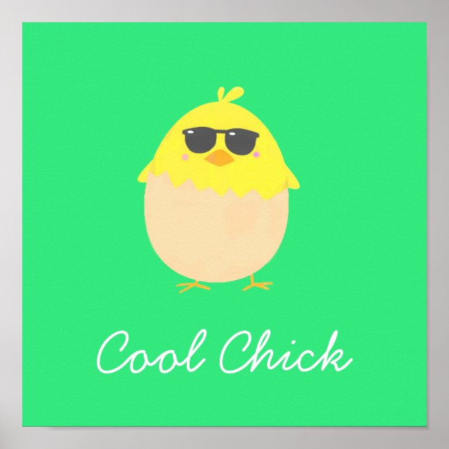 Cool Chick funky Easter yellow chick Poster (Front)
