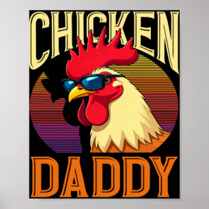 Cool Chicken Daddy Rooster Retro Sungles Farming D Poster