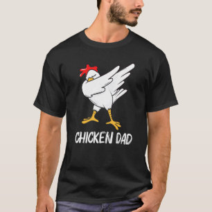 Cool Chicken For Dad Papa Dabbing Domestic Fowl Po T-Shirt
