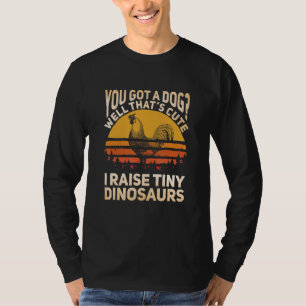 Cool Chicken For Men Women Kids Poultry Chicken Fa T-Shirt