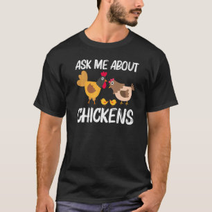 Cool Chicken For Men Women Rooster Hen Chicks Poul T-Shirt
