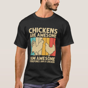 Cool Chicken For Men Women Rooster Hen Lover Chick T-Shirt