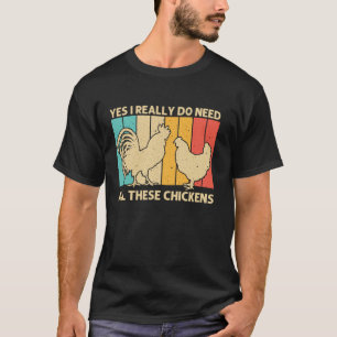 Cool Chicken For Men Women Rooster Hen Lover Chick T-Shirt
