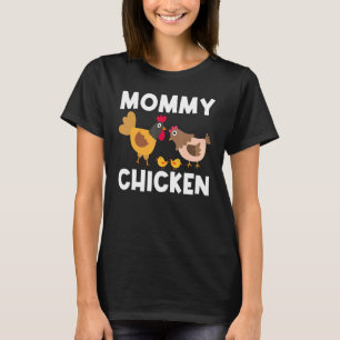 Cool Chicken For Women Mum Rooster Hen Chicks Poul T-Shirt