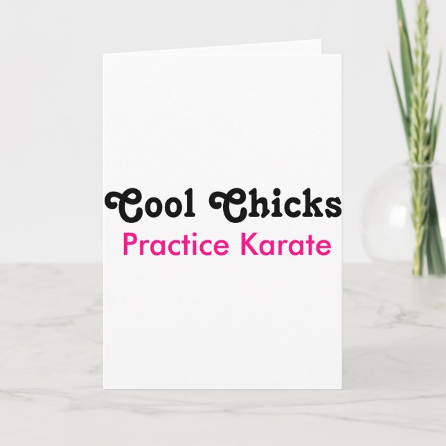 Cool Chicks Practice Karate T Shirt  Card (Front)
