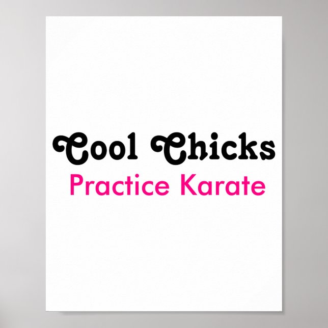 Cool Chicks Practice Karate T Shirt  Poster (Front)