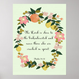 Cool Christian Art - Psalm 34:18 Poster