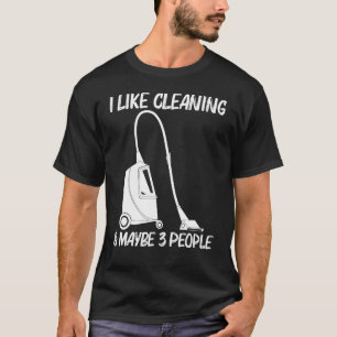 Cool Cleaning Art For Men Women Clean Cleaner Tool T-Shirt