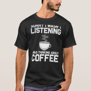Cool Coffee For Men Women Cup Coffee Barista Espr T-Shirt