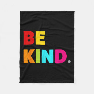 Cool Colorful Be Kind Motivational Quotes Graphic  Fleece Blanket