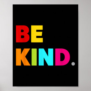 Cool Colorful Be Kind Motivational Quotes Graphic  Poster
