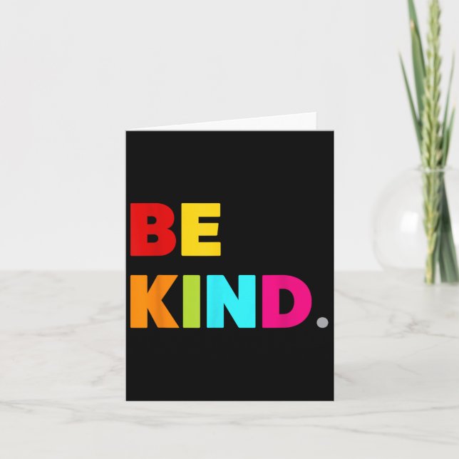 Cool Colourful Be Kind Motivational Quotes Graphic Card (Front)