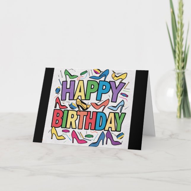 Cool Colourful High Heels and Happy Birthday Text Card (Front)