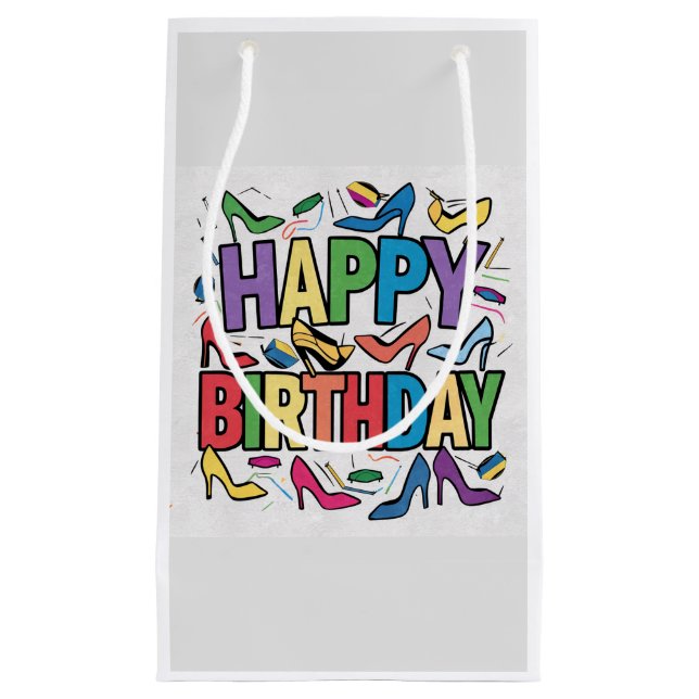 Cool Colourful High Heels and Happy Birthday Text  Small Gift Bag (Front)