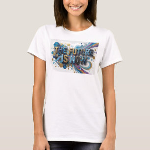 Cool Colourful THE FUTURE IS NOW Print T-Shirt