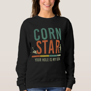 Cool Cornhole Men Women Corn Hole Bag Toss Tournam Sweatshirt