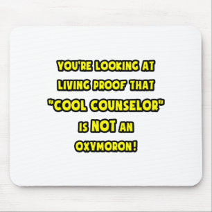 Cool Counsellor Is NOT an Oxymoron Mouse Mat