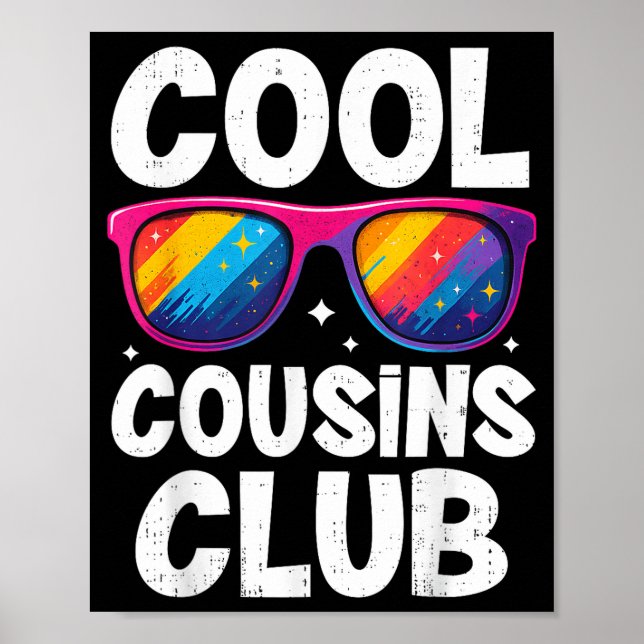 Cool Cousins Club Family Matching Funny Cousin Squ Poster (Front)