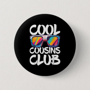 Cool Cousins Club Shirt Boy Girl Cousin Crew Match 6 Cm Round Badge