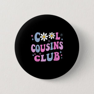 Cool Cousins Club Shirt Boy Girl Cousin Crew Match 6 Cm Round Badge