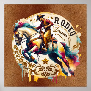 Cool Cowboy Rodeo dreams  Poster