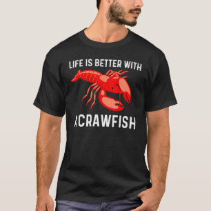 Cool Crawfish Art For Men Women Lobster Crawdad Bo T-Shirt