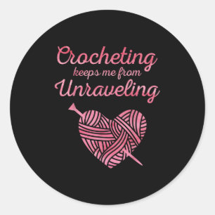 Cool Crochet Lover Design For Men Women Crocheting Classic Round Sticker