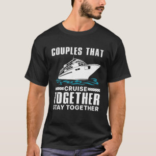 Cool Cruise Couple Art Men Women Cruise Ship Boat T-Shirt