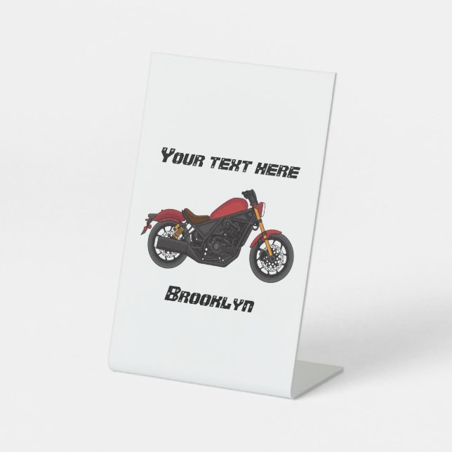 Cool cruiser style motorcycle pedestal sign (Front)