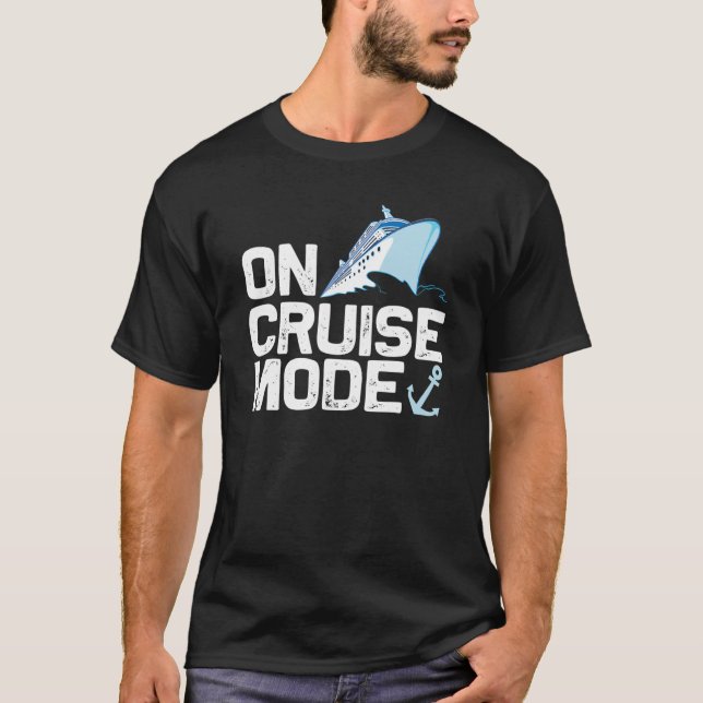 Cool Cruising For Men Women Vacay Mode Cruise Vaca T-Shirt (Front)