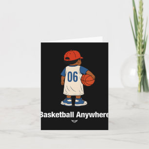 Cool Cute Basketball Anywhere With A Basketball Ki Card