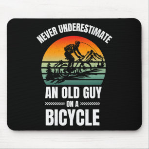 Cool Cycling Never Underestimate An Old Guy On A B Mouse Mat