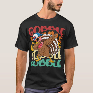 Cool Dabbing Turkey Gobble Thanksgiving T-Shirt