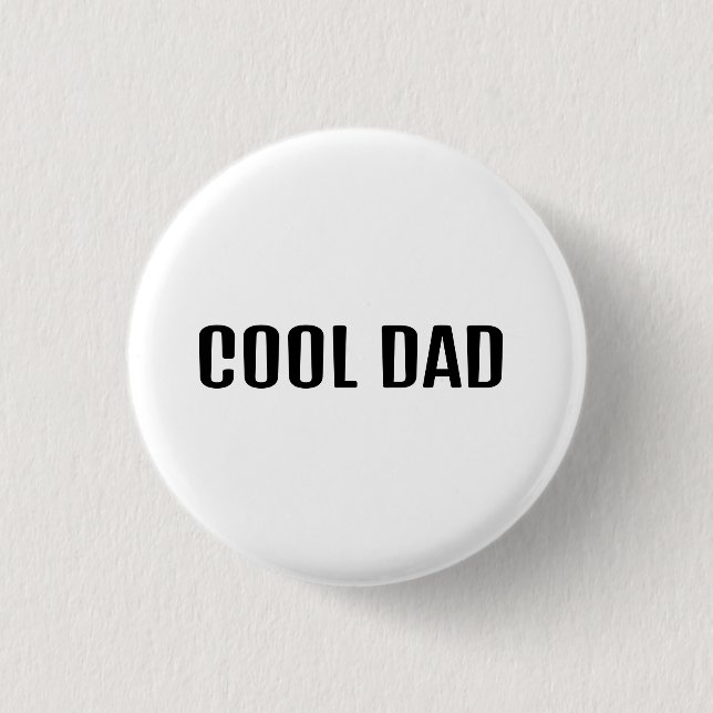 Cool Dad 3 Cm Round Badge (Front)
