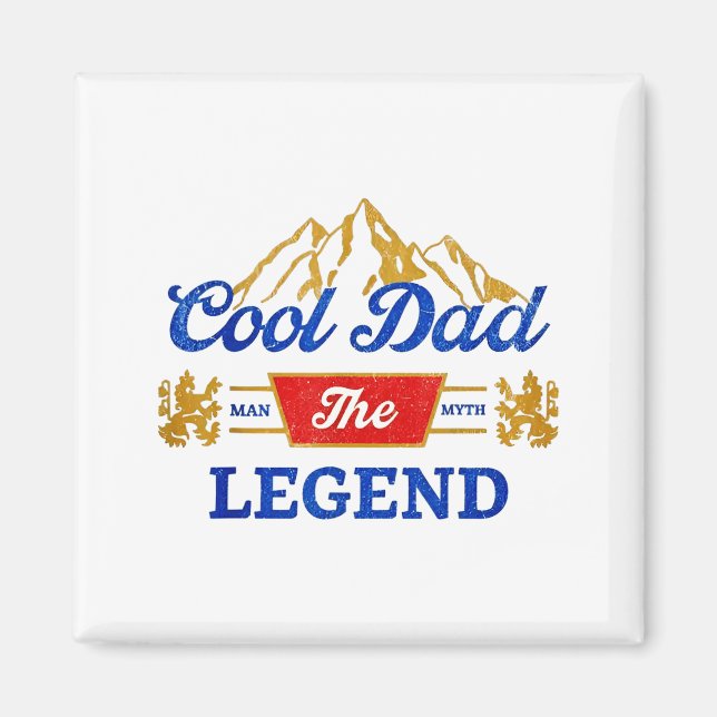 Cool Dad Beer The Legend  Magnet (Front)