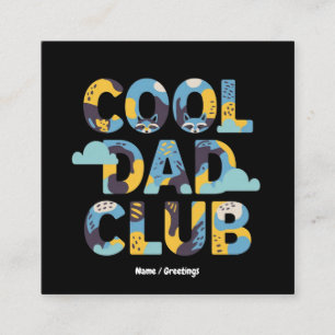 Cool Dad Club Funny Father's Day Birthday Gift Square Business Card