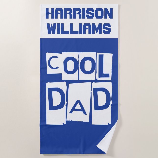 Cool Dad Custom Name Modern Blue and White Beach Towel (Front)