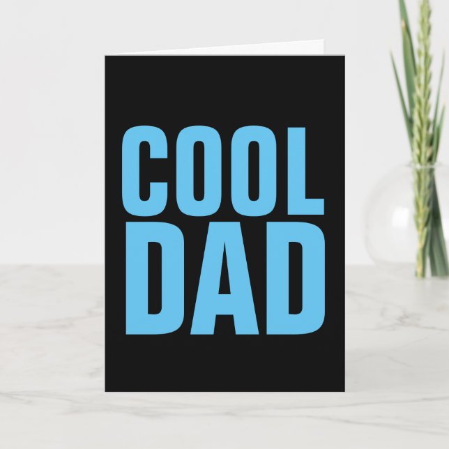 COOL DAD FATHER'S DAY CARDS (Front)