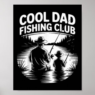 Cool Dad Fishing Club Father’s Day Lake Life Tee Poster