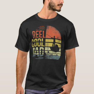 Cool Dad Fishing Father's Day Reel Cool Dad Fishe T-Shirt