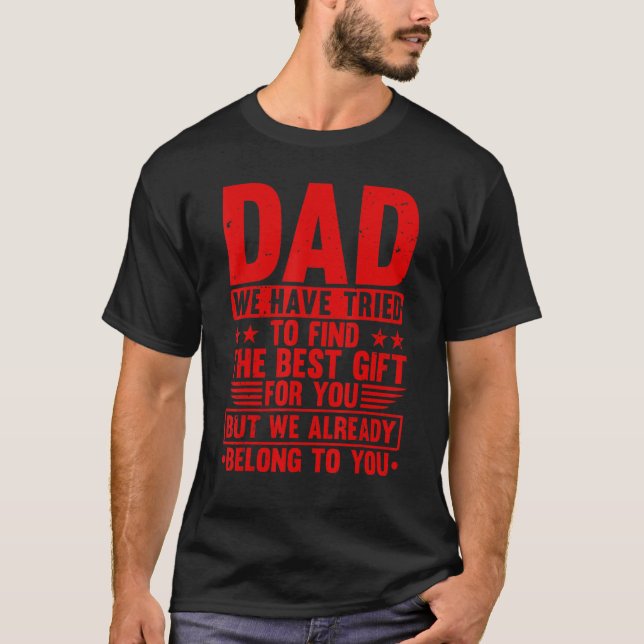 Cool Dad For Father Dad Stepfather From Son Daught T-Shirt (Front)