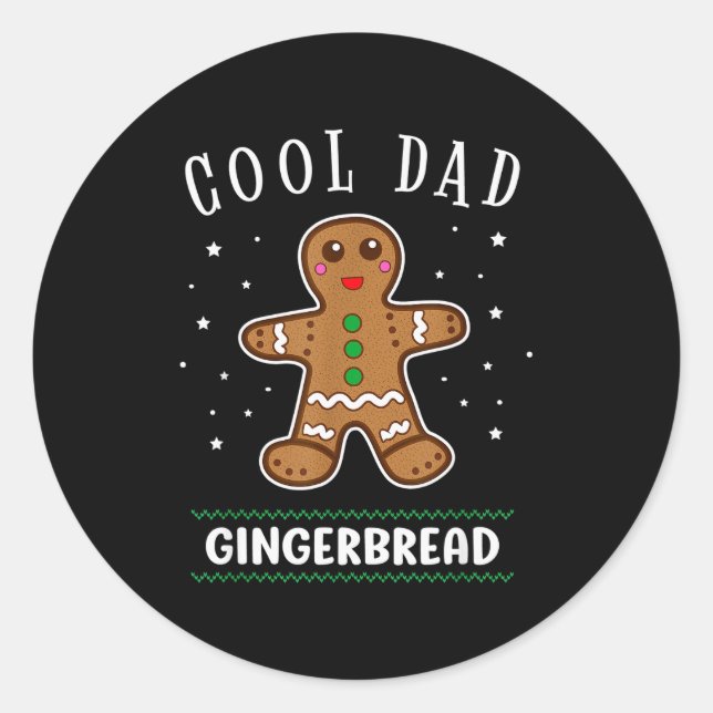 Cool Dad Gingerbread Man Cookie Family Christmas P Classic Round Sticker (Front)