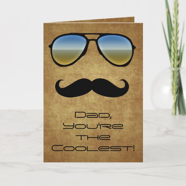Cool Dad Sunglasses/Mustache Greeting Card (Front)
