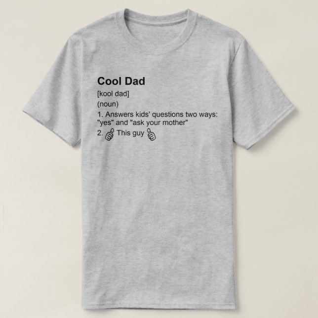 Cool Dad T-Shirt (Design Front)