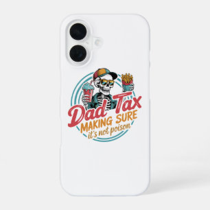 Cool Dad Tax Skeleton Food Humour iPhone 16 Case