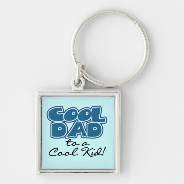 Cool Dad to a Cool Kid Gifts Key Ring (Front)