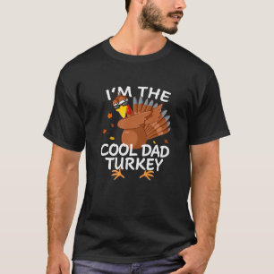 Cool dad Turkey Matching Outfit Thanksgiving Pajam T-Shirt