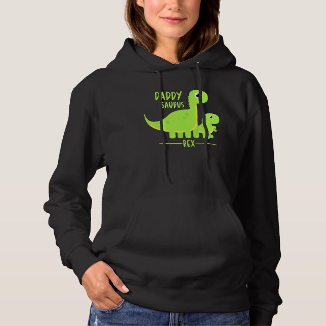 Cool  Daddysaurus Rex Dino Hoodie (Front)